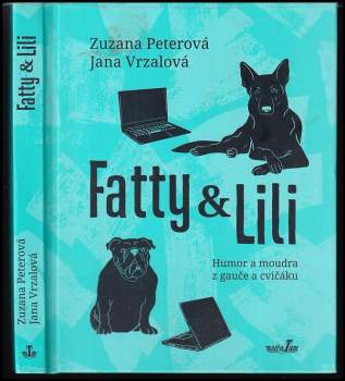 Fatty & Lili : humor a moudra z gauče a cvičáku