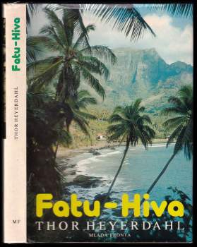 Thor Heyerdahl: Fatu-Hiva