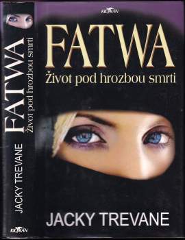 Fatwa : život pod hrozbou smrti