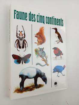 Faune Des Cinq Continents