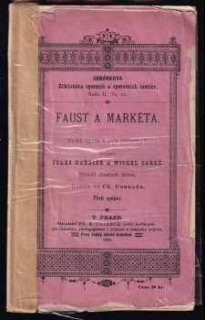 Charles Gounod: Faust a Markéta