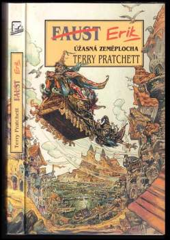 Faust ; Erik : úžasná Zeměplocha