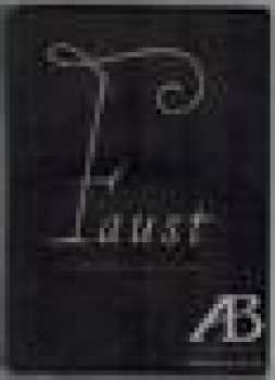 Johann Wolfgang von Goethe: Faust