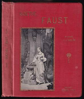 Johann Wolfgang von Goethe: Faust