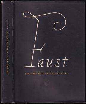 Johann Wolfgang von Goethe: Faust