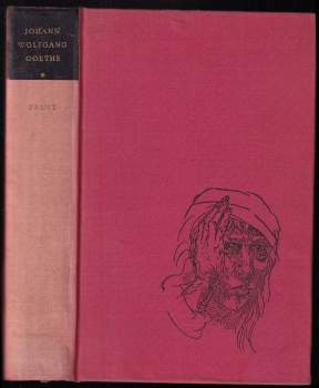 Johann Wolfgang von Goethe: Faust