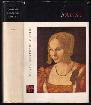 Johann Wolfgang von Goethe: Faust