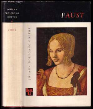 Johann Wolfgang von Goethe: Faust