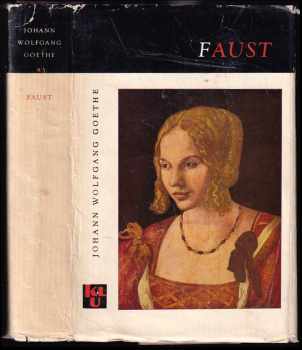 Johann Wolfgang von Goethe: Faust