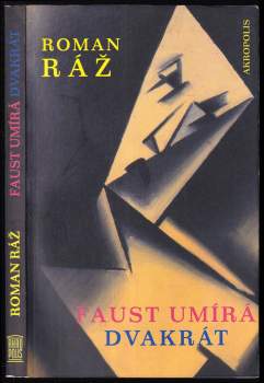 Faust umírá dvakrát