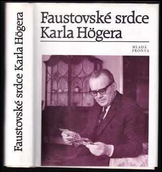 Faustovské srdce Karla Högera
