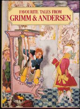 Favourite Tales form Grimm and Andersen