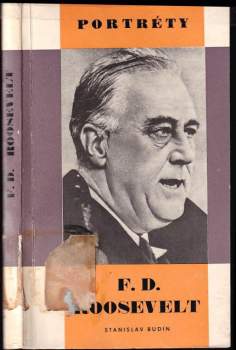 Stanislav Budín: F.D. Roosevelt