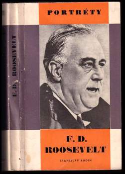 Stanislav Budín: F.D. Roosevelt