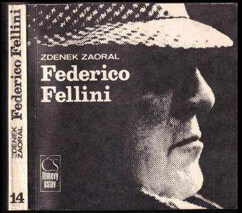 Zdenek Zaoral: Federico Fellini