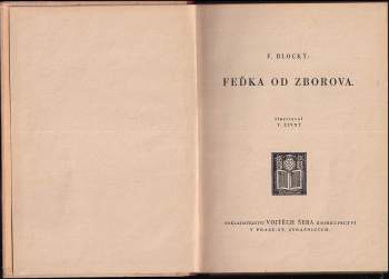 Ferdinand Blocký: Feďka od Zborova