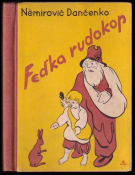 Vasilij Ivanovič Nemirovič-Dančenko: Feďka rudokop