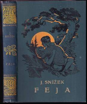Jindřich Snížek: Feja