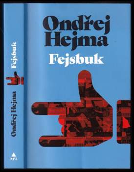 Ondřej Hejma: Fejsbuk
