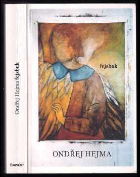 Ondřej Hejma: Fejsbuk