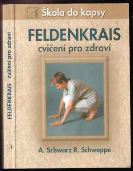 Feldenkrais - cvičení pro zdraví