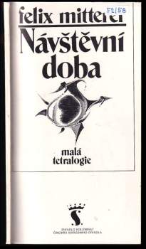 Felix Mitterer, Návštěvní doba