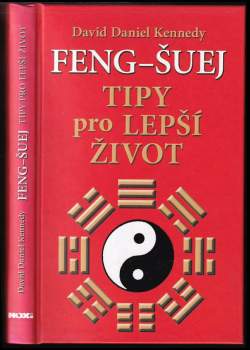 Feng-šuej tipy pro lepší život