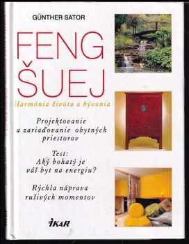 Feng šuej - Harmónia života a bývania - Günther Sator (2003, Ikar) - ID: 522925