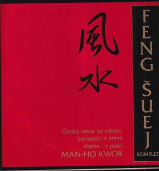Man-Ho Kwok: Feng šuej komplet