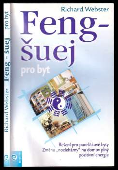 Richard Webster: Feng-šuej pro byt