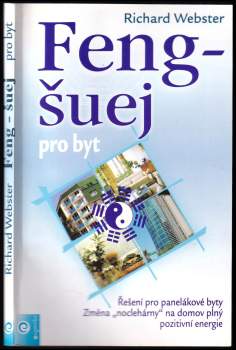 Richard Webster: Feng-šuej pro byt