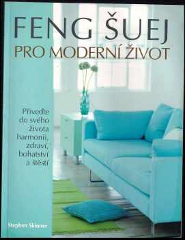 Feng šuej pro moderní život
