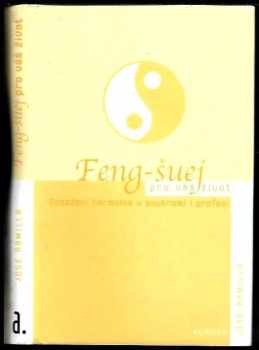 Jose Armilla: Feng-šuej pro váš život