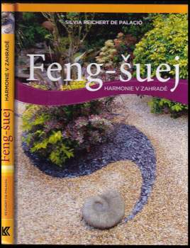 Feng-šuej : harmonie v zahradě