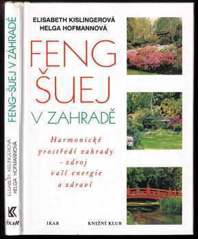 Helga Hofmann: Feng-šuej v zahradě