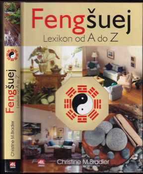Christine M Bradler: Feng šuej