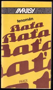 František Valach: Fenomén Baťa