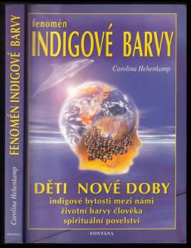 Carolina Hehenkamp: Fenomén indigové barvy