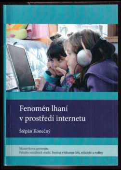 Fenomén lhaní v prostředí internetu