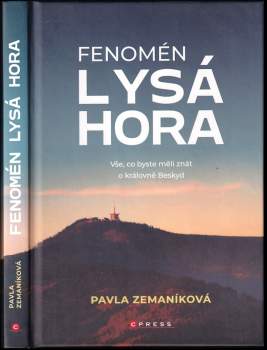 Zemaníková Pavla: Fenomén Lysá hora