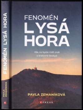 Zemaníková Pavla: Fenomén Lysá hora