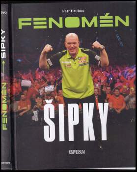 Petr Hrubec: Fenomén šipky