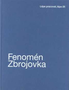 Fenomén Zbrojovka