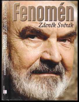 Dana Čermáková: Fenomén Zdeněk Svěrák