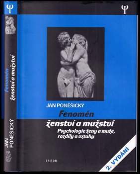 Jan Poněšický: Fenomén ženství a mužství