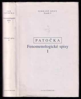 Jan Patočka: Fenomenologické spisy