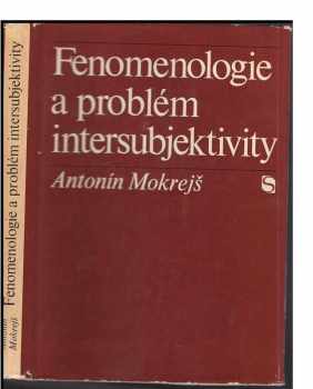 Fenomenologie a problém intersubjektivy