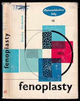 Slavko Hudeček: Fenoplasty