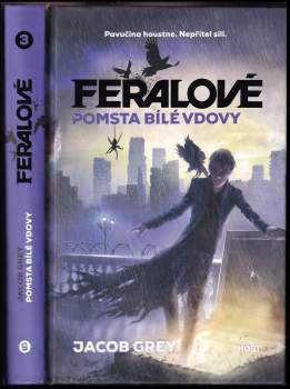 Jacob Grey: Feralové