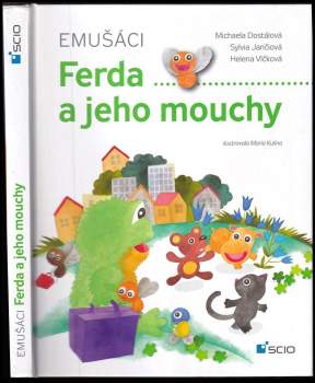 Michaela Dostálová: Ferda a jeho mouchy